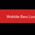 Wobble Bass Loop SOUND Effect