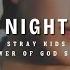 STRAY KIDS NIGHT Ost Tower Of God Season 2 Lirik Terjemahan Indonesia