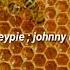 Honeypie Johnny Utah Lyrics