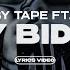 BIG BABY TAPE FT KIZARU DIRTY BIDNESS Lyrics Video текст песни