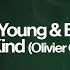 Nihil Young Beacon Bloom A New Kind Olivier Giacomotto Remix