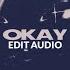 Jt Okay Edit Audio