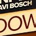 Down Feat Xavi Bosch