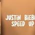 Justin Bieber Sorry Speed Up Lyric