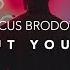 Marcus Brodowski Without Your Love