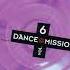 Dance Mission Volume 6