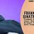 Frank Sinatra Strangers In The Night 2023 Stereo Remix