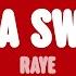 RAYE Flip A Switch Lyrics