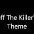 Jeff The Killer S REAL THEME SONG