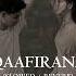 Qaafirana Slowed Reverb Kedarnath Arijit Singh Moody LOFI