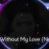 Alan Walker Style Without My Love New Song 2020