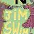 Jim Swim Nothing New