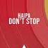 Haipa Don T Stop Original Mix