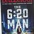 2017 The 6 20 Man A Thriller Hardcover July 12 2022 By David Baldacci Author