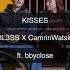 Bl3ss Camrin Watsin Feat Bbyclose Kisses Extended 2024