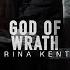 GOD OF WRATH Rina Kent I M Trapped By The Evil Teaster