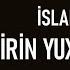 İslam Rzayev Şirin Yuxun Olaydım Lyrics