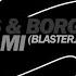 DVBBS Borgeous Tsunami Blasterjaxx Remix