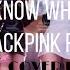 DONT KNOW WHAT TO DO BLACKPINK REMIX VERSION COVER BY ZONDRA