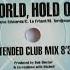 Bob Sinclar Feat Steve Edwards World Hold On Extended Club Mix 2006