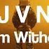 J V N When I M Without You Official Audio