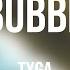 Mrs Bubblegum Tyga Lyrics