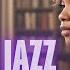 Smooth Jazz Soul Mix Perfect Jazz Music For Relaxation Pure Jazz Sanctuary Live Stream