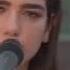 Dua Lipa Be The One Blow Your Mind Live Acoustic