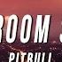 Pitbull Hotel Room Service TikTok Version Lyrics