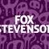 Fox Stevenson Still Here March 2020 HD Clip