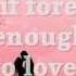 FOREVER S NOT ENOUGH Sarah G Lyrics