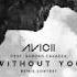 Avicii Without You Stupid Goldfish Remix