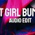 HOT GIRL BUMMER AUDIO EDIT