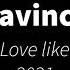 Davincii Love Like Radio Edit