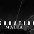 International Mafia Slowed