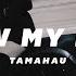 Tamahau Know My Name