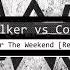 Alan Walker Vs Coldplay Hymn For The Weekend Remix Extended Radio Edit