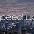 где ты где я Тимати Егор Крид Speed Up