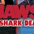 Every Shark Death From Jaws At The Same Time Fear The Home Of Horror