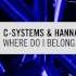 C Systems Hanna Finsen Where Do I Belong Original Mix Essentializm RNM