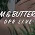 Dpr Live Ft Crush Eaj Jam Butterfly Slowed