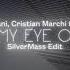 Nari Milani Cristian Marchi Feat Luciana I Got My Eye On You SilverMass Private Edit CUT