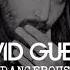 David Guetta Ft Sam Martin Dangerous Slowed