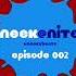 NEEK AT NITE EPISODE 002