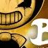 Bendy S Dreams Come True Ep 01 BatIM