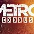 Metro Exodus Between Life And Death Original Soundtrack