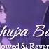 Chand Chupa Badal Mein Slowed Reverb Udit Narayan Alka Yagnik Chand Chupa Badal Mein Lofi