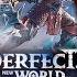 Perfect NEW World