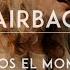 Airbag Let S Live The Moment