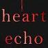 Three Heart Echo Audiobook A Supernatural Thriller